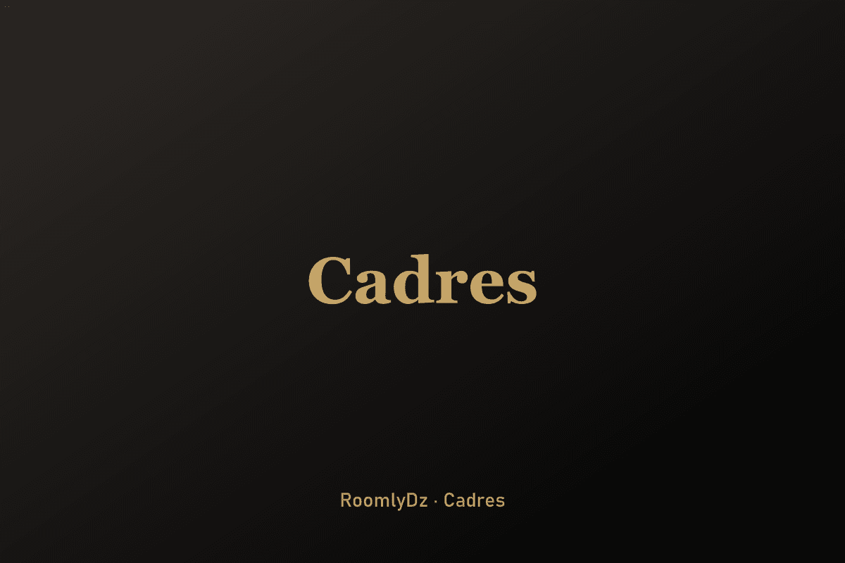 Cadres