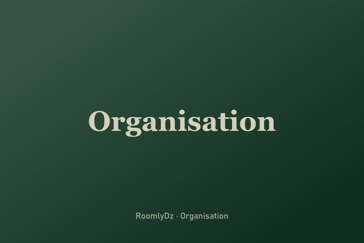 Organisation